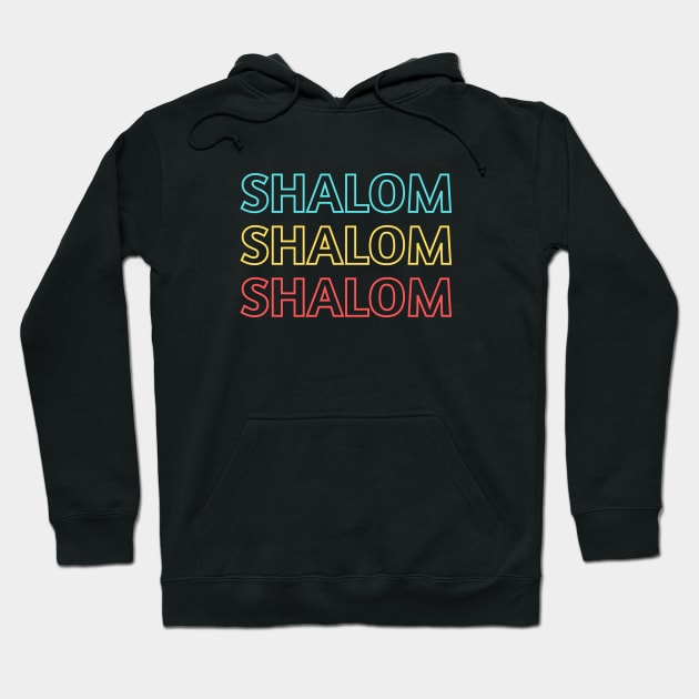 Shalom Hoodie by All Things Gospel